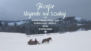 Józefie stajenki nie szukaj (official video)