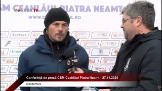 Conferință de presă CSM Ceahlăul Piatra Neamț - 27.11.2024