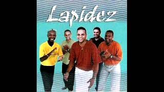 Pura Paixão - Grupo Lapidez