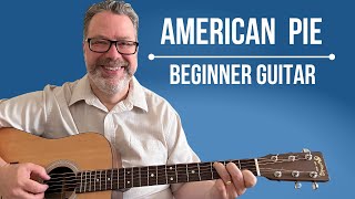 How to play American Pie by Don Mclean - Guitar Lesson