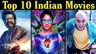 Top 10 Best Indian Movies Beyond Imagination on YouTube, Netflix, Amazon Prime & Hotstar(Part 3)