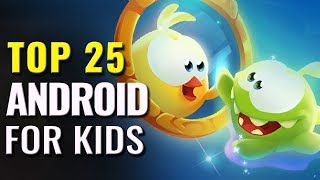 Top 25 Android Games for Kids of All Time