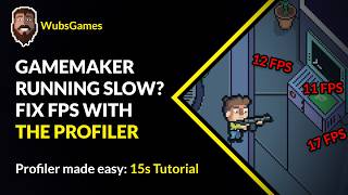GameMaker Running Slow? Fix FPS with the Profiler (15s Guide)