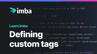 Defining Custom Tags | Learn Imba tutorial