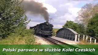 Polski parowóz w służbie Kolei Czeskich - 30.08.2009