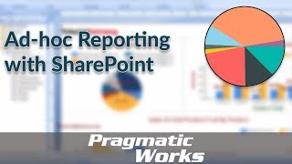 Ad-hoc Reporting with SharePoint
