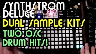 How To Set Up Dual Sample Kits // Synthstrom Deluge Tutorial