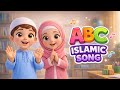 ABC Islamic Song for Kids 🔤 | Learn the Alphabet with Adam & Sara