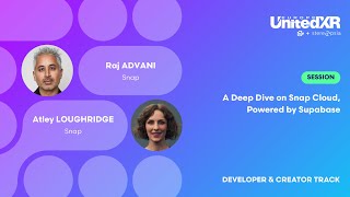 A Deep Dive on Snap Cloud, Powered by Supabase | Raj ADVANI, Atley LOUGHRIDGE - Snap