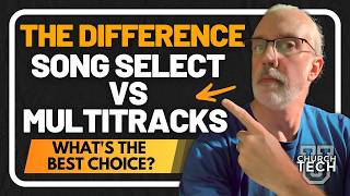 ProPresenter Tutorial: The differences between CCLI (Song Select) and Multitracks song files