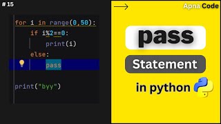 pass statement in python | pass statement in hindi | pass statement | pass statement for beginners