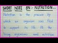 Short note on nutrition | paragraph on nutrition in english