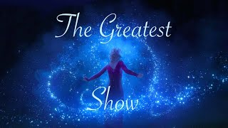Disney Animated Tribute - The Greatest Show