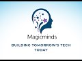 Meet Magicminds | Dream It. Develop It. Deploy It | Spearheading Software Development Globally