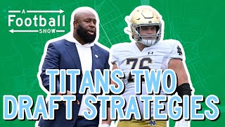 NFL Draft Strategies for the Tennessee Titans: Trade Back, Best Available or Fix