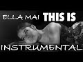 ella mai this is instrumental karaoke