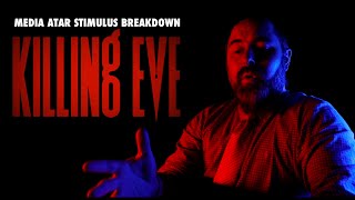 Killing Eve Media ATAR 2020 Stimulus Breakdown