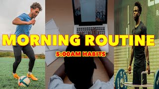 MY 5AM MORNING ROUTINE | Healthy & Productive Habits | Day In The Life Of A Footballer