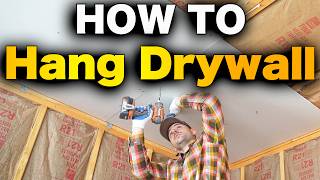 How To Hang Drywall - BEGINNERS GUIDE
