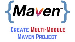 How to Create Multi-Module Maven Project | Dependency Management in Multi-Module Maven Project