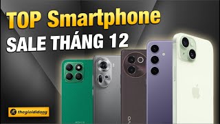 TOP Smartphone ĐÁNG MUA cuối năm 2024 ‣ Thế Giới Di Động