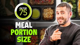 What is the Portion Size For Factor 75 meals?