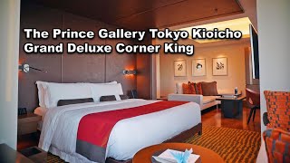 The Prince Gallery Tokyo Kioicho, a Luxury Collection Hotel - Grand Deluxe Corner King