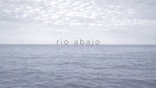 Rio Abajo - Alex Jiménez