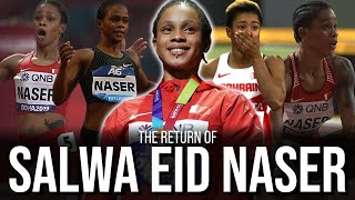 Salwa Eid Naser Returns to Track & Field | The Good, The Bad, The Ugly & The Future