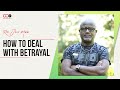 How To Deal With Betrayal - Rev. Jesse Mwai | CITAM Church Online