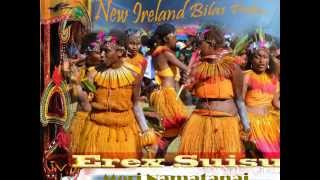 Erex Suisui- Meri Namatanai (Papua New Guinea Music)