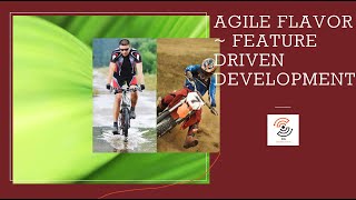 Agile Flavor ~Feature Driven Development