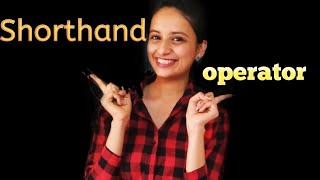 Shorthand operators C | C++ | JAVA | PYTHON | C# Tutorial