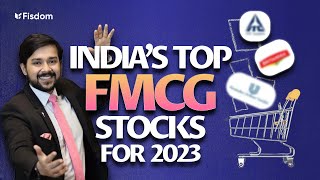 FMCG Stocks in India: High Growth FMCG stocks in 2023 Ft @goela