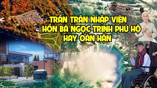 A1347 - TRẦN TRÂN NHẬP VIỆN - HỒN BÀ NGỌC TRINH CÓ PHÙ HỘ?