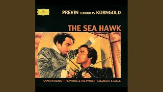 Korngold: The Sea Hawk Suite - Duel. Part I