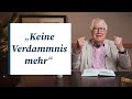 Das Ende des Gesetzes | Andacht von Wolfgang Wegert