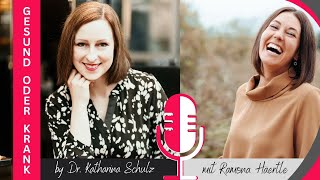 Diagnose Hirntumor: Der WUNDERvolle Weg zur Heilung (mit Ramona Haertle) | GESUND ODER KRANK | 38