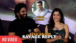 South Ka Salman Khan!!| Allu Arjun SAVAGE REPLY to Reporter | Pushpa