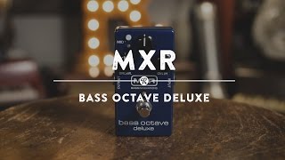 MXR Bass Octave Deluxe | Reverb Demo Video