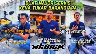 Buat Major Servis Kena Tukar Barang Apa.. Tengok Sampai Habis