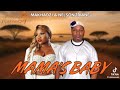 Nelson Tivane ft Makhadzi -Mama's Baby
