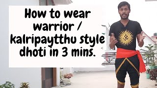 How to wear warrior / kalripaytthu style dhoti in 3 mins. kalripaytthu style dhoti kaise pahne.