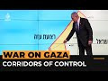 Netanyahu’s plan for permanent Israeli control of two Gaza corridors | Al Jazeera Newsfeed
