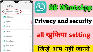 GB WhatsApp Top 10 privacy & security settings | GB WhatsApp privacy and security settings 2023