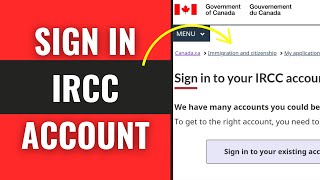 IRCC Login: How to Sign in to IRCC Account in 2025