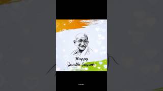 Gandhi Jayanti  Status 2024 / Coming Soon gandhi jayanti/ Happy Gandhi Jayanti Status #gandhijayanti