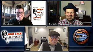Troy Engle and Rick Lang on Real Talk Bluegrass with Michelle Lee