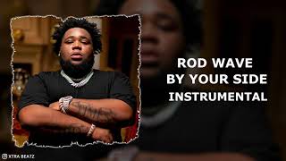 Rod Wave - By Your Side (Instrumental)