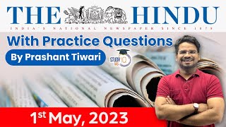 The Hindu Analysis by Prashant Tiwari | 1 May 2023 | Current Affairs 2023 | StudyIQ